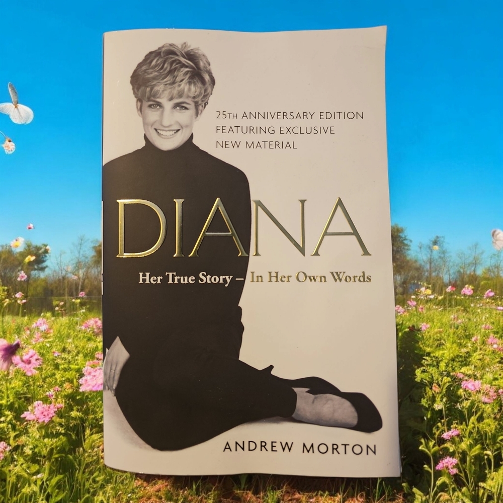Diana: Her True Story - 25th Anniversary Edition